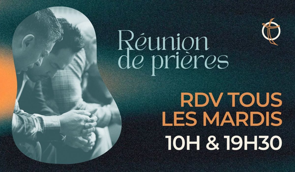 Réunion de prières mardi